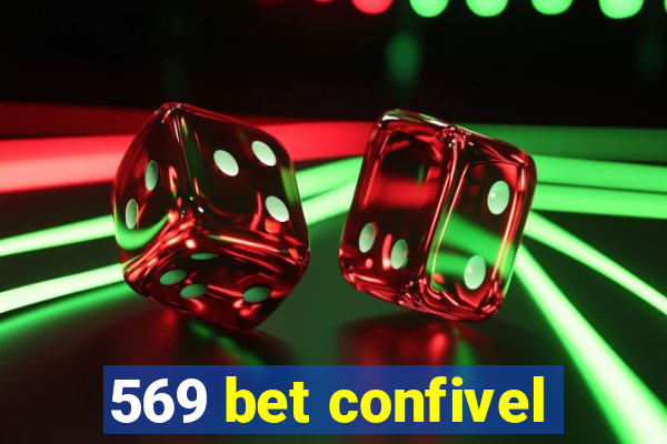 569 bet confivel